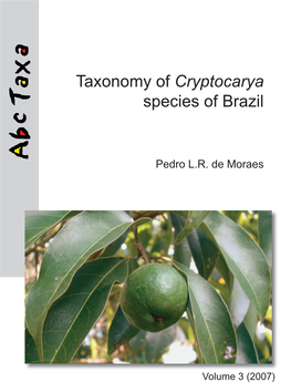 Cryptocarya of Thedirectorategeneral for Cryptocarya Development Cooperation , a Large, Pantropical Genus of Genus Pantropical Large, a , Cryptocarya Species