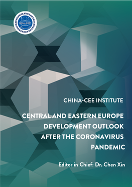 Central and Eastern Europe Development Outlook After the Coronavirus Pandemic
