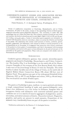 CORDIERITE-GARNET GNEISS and ASSOCIATED MICRO- CLINE-RICH PEGMATITE at STURBRIDGE, I,{ASSA- CHUSETTS and UNION, CONNECTICUTI Fnor B.Cnrbn, [