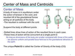 Center of Mass and Centroids