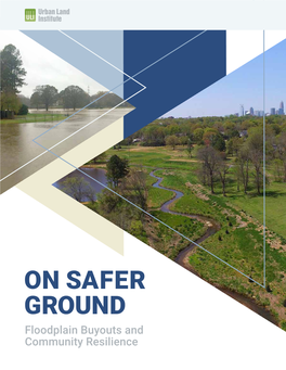 On Safer Ground: Floodplain Buyouts and Community Resilience