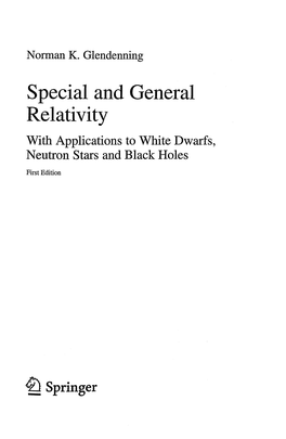 Special and General Relativity with Applications to White Dwarfs, Neutron Stars and Black Holes