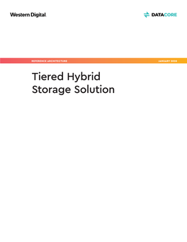 Reference Architecture: Tiered Hybrid Storage Solution Using Datacore