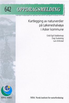 Kartlegging Av Naturverdier På Løkeneshalvøya I Asker Kommune