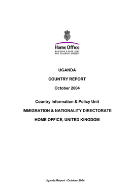 UGANDA COUNTRY REPORT October 2004 Country