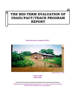 The Mid-Term Evaluation of Usaid/Pact/Teach Program Report