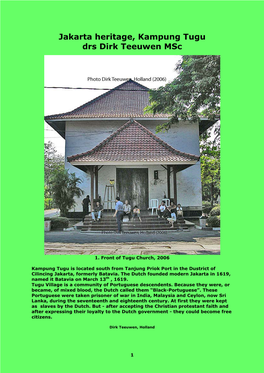 Jakarta Heritage, Kampung Tugu Drs Dirk Teeuwen Msc