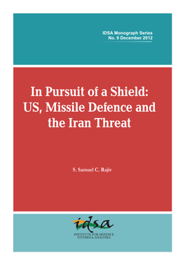 US, Missile Defence and the Iran Threat