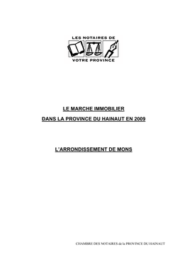 Le Marche Immobilier Dans La Province Du Hainaut En 2009 L'arrondissement De Mons