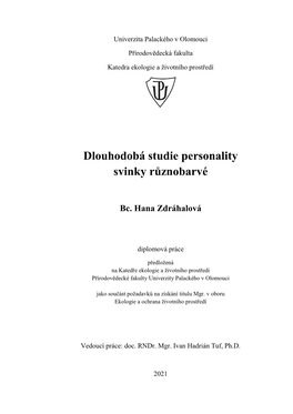 Dlouhodobá Studie Personality Svinky Různobarvé