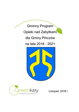 Gminny Program Opieki Nad Zabytkami Dla Gminy Pińczów Na Lata 2018 - 2021