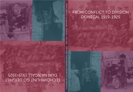 Dún Na Ngall 1919 -1925 from Conflict to Division