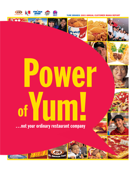 Yum! Brands 2003 Annual Customer Mania Report Yum! Brands 2003 Annual Customer Mania Report