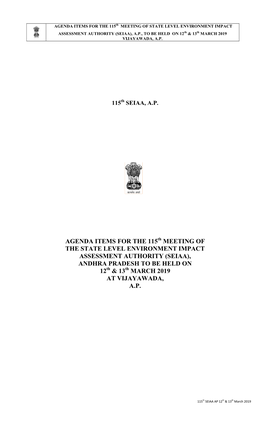 Agenda Items for the 115 Meeting of the State Level Environment Impact Assessment Authority (Seiaa), Andhra Pradesh to Be