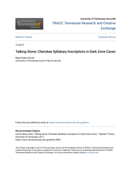 Talking Stone: Cherokee Syllabary Inscriptions in Dark Zone Caves