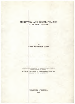 Monetary and Fiscal Policies of Brazil, 1953-1963