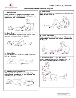 Total HIP Replacement Exercise Program 1. Ankle Pumps 2. Quad