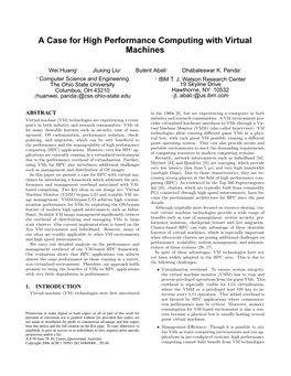 A Case for High Performance Computing with Virtual Machines