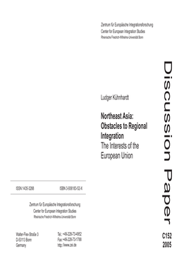 Northeast Asia: Obstacles to Regional Integration the Interests of the European Union