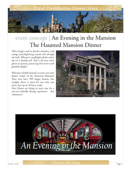 Haunted Mansion Dinner When Hinges Creak in Doorless Chambers, and Strange and Frightening Sounds Echo Through the Halls