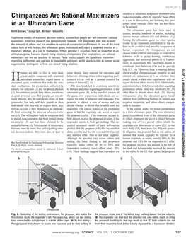 Chimpanzees Are Rational Maximizers in an Ultimatum Game Keith Jensen Et Al