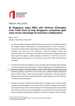 IE Singapore Signs MOU with Sichuan (Chengdu) Free Trade Zone to Help Singapore Companies Gain Early Mover Advantage for Business Collaboration