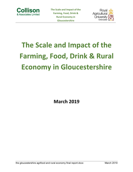 The Scale and Impact of the Farming, Food, Drink & Rural Economy In