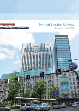 Nankai Electric Railway Company Profile 2020 Corporate Philosophy