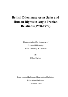 British Dilemmas: Arms Sales and Human Rights in Anglo-Iranian Relations (1968-1979)