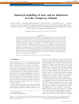 Numerical Modelling of Snow and Ice Thicknesses in Lake Vanajavesi, Finland