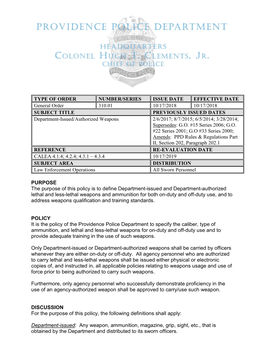 Department-Issued/Authorized Weapons 2/6/2017; 8/7/2015; 6/5/2014; 3/28/2014; Supersedes: G.O