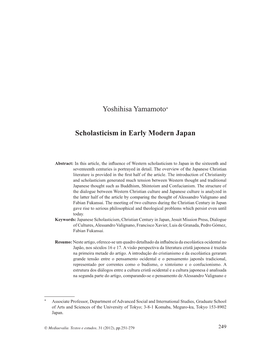 Yoshihisa Yamamoto* Scholasticism in Early Modern Japan