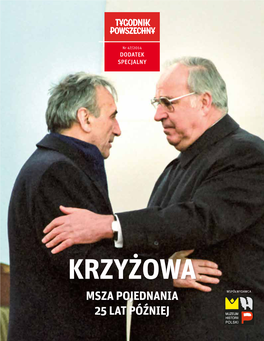 Krzyżowa Msza Pojednania Współwydawca 25 Lat Później 2