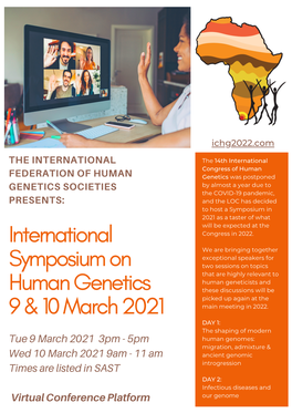 International Symposium of Human Genetics