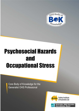 Psychosocial Hazards and Occupational Stress