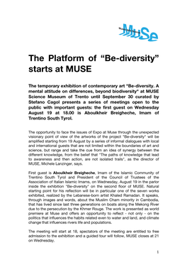 The Platform of “Be-Diversity” Starts at MUSE