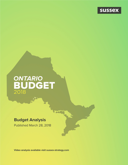 Ontario 2018 Budget: Go Big Or Go Home
