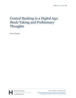 Central Banking in a Digital Age: Stock-Taking and Preliminary Thoughts