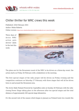 Chiller Thriller for WRC Crews This Week