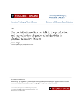 The Contribution of Teacher Talk to the Production and Reproduction of Gendered Subjectivity in Physical Education Lessons Janice E