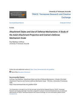 Attachment Styles and Use of Defense Mechanisms: a Study of the Adult Attachment Projective and Cramer's Defense Mechanism Scale