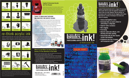 Re-Think Acrylic Ink Significant Proportion of Acrylic Resin