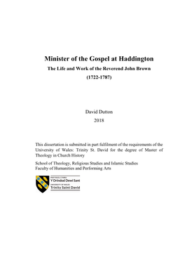 Minister of the Gospel at Haddington the Life and Work of the Reverend John Brown (1722-1787)