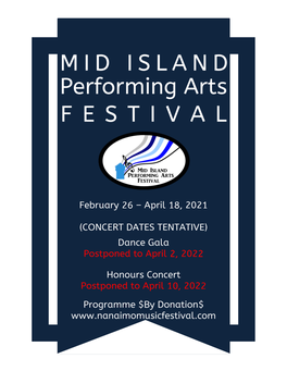 Mid Island Performing Arts Festival Preamble 2 Aims of the Association