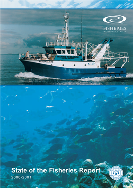 State of the Fisheries Report 2000-2001 to the Hon