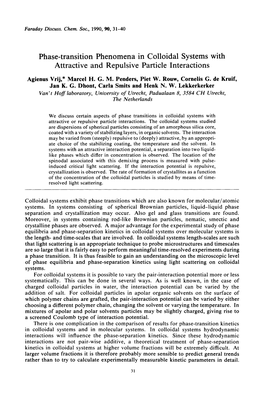 Phase-Transition Phenomena in Colloidal Systems with Attractive and Repulsive Particle Interactions Agienus Vrij,