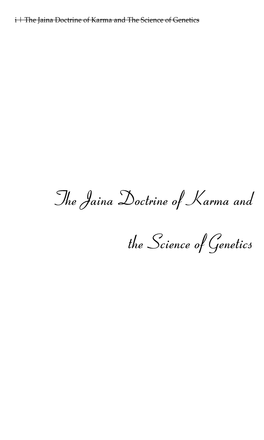 The Jaina Doctrine of Karma and the Science of Genetics