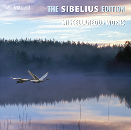 The Sibelius Edition Miscellaneous Works