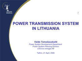 Power Transmission System in Lithuania