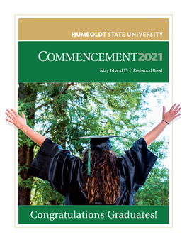 COMMENCEMENT2021 May 14 and 15 | Redwood Bowl